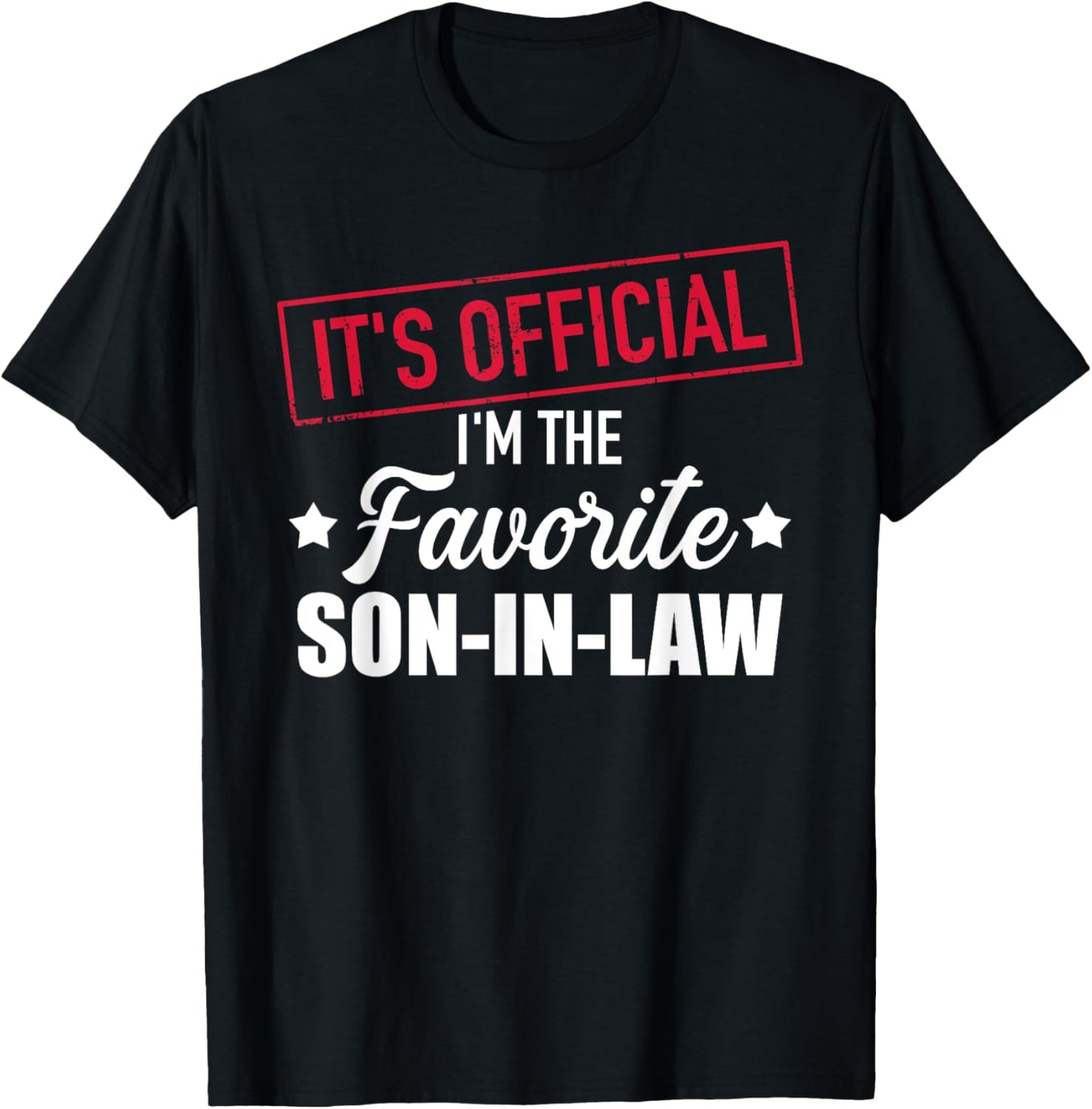 Favorite Son-in-Law T-Shirt