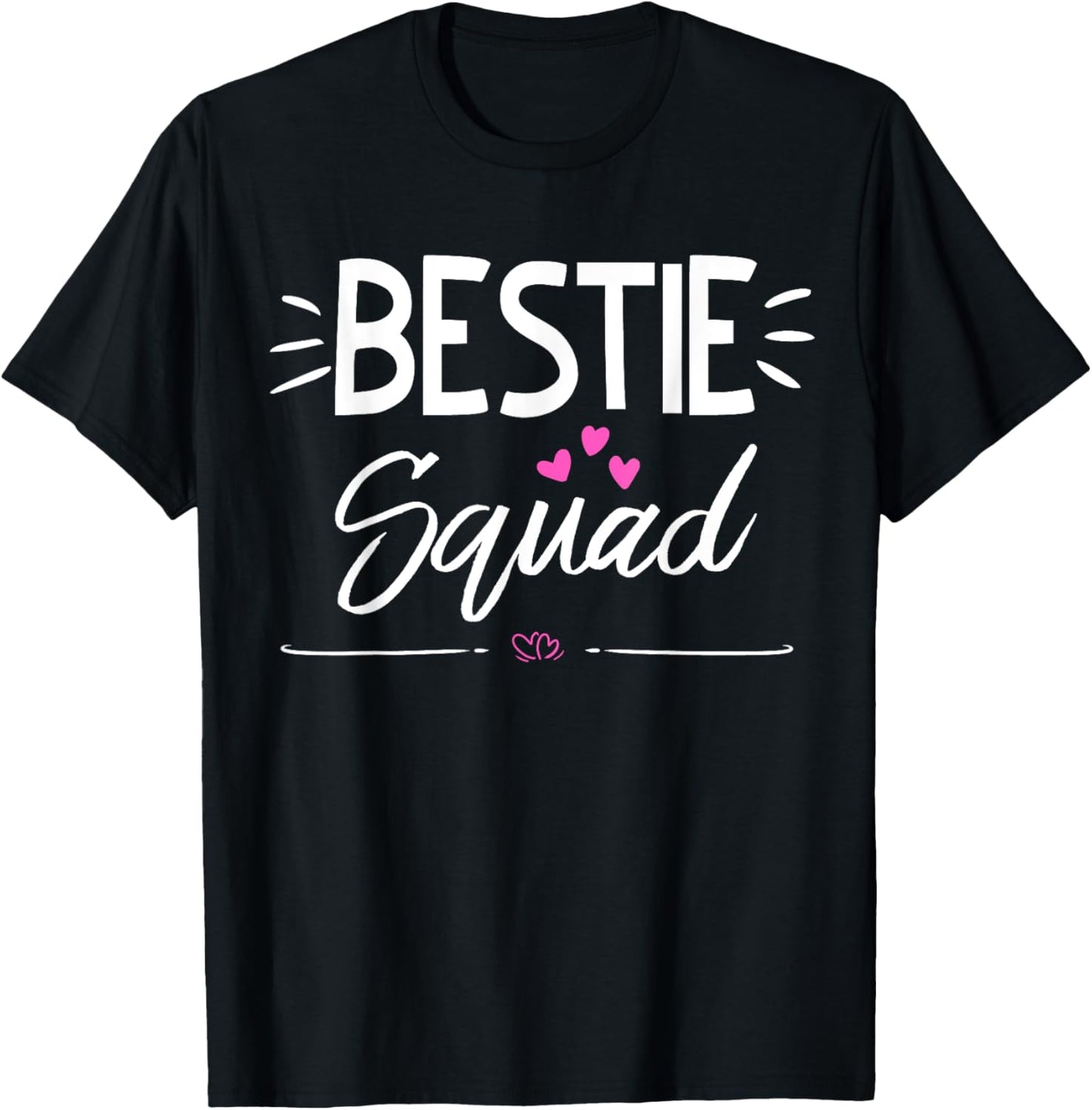 Bestie Squad Shirt Best Friend Forever for Women Heart T-Shirt