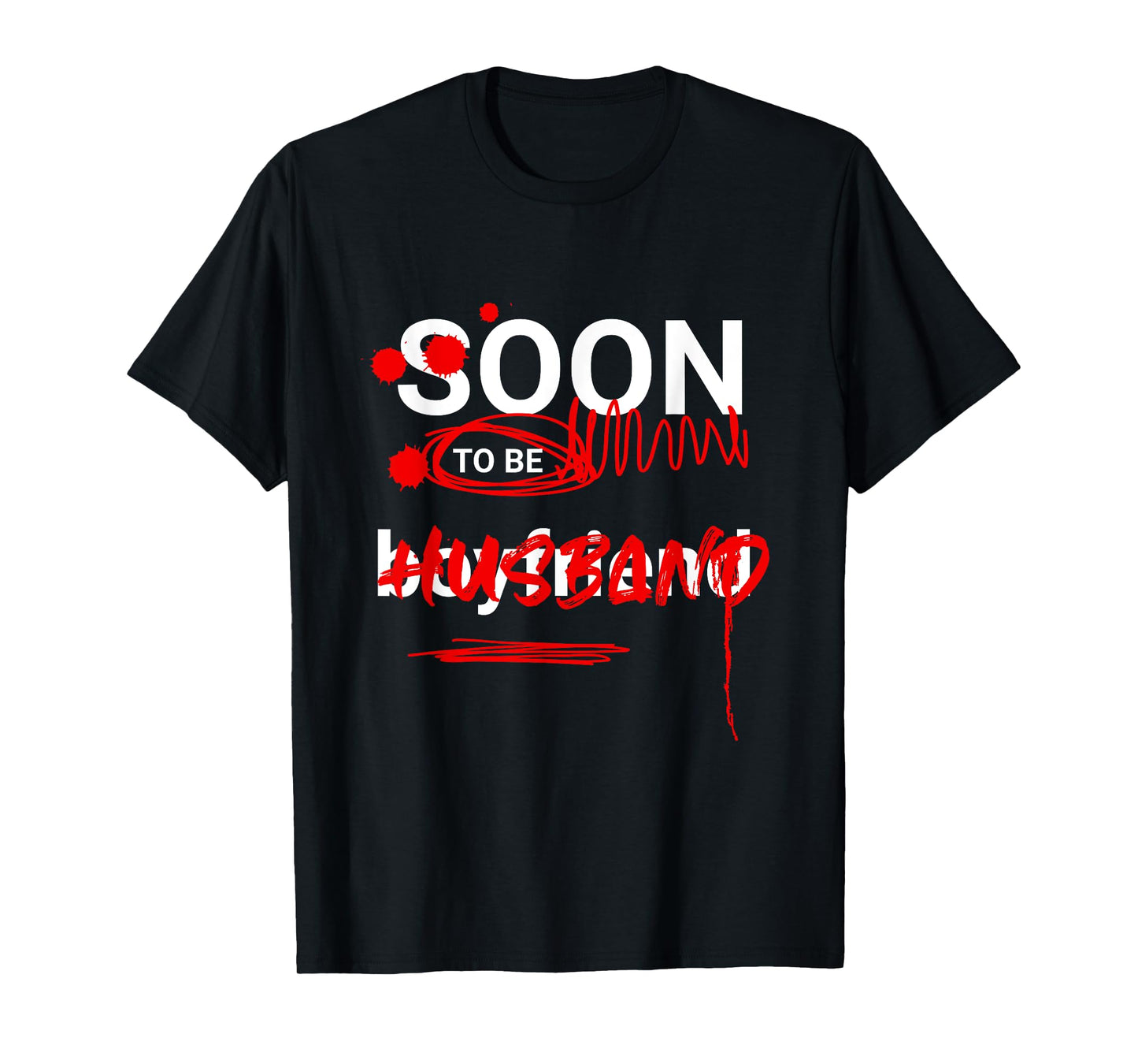 Funny Future Husband Soon To Be Groom Wedding Bachelor Party T-Shirt