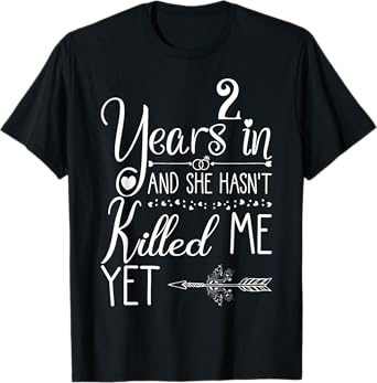 2nd Wedding Anniversary for Him Couple 2 Years of Marriage T-Shirt