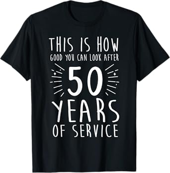 50 Years of Work Anniversary 50 Years of Service Employees T-Shirt