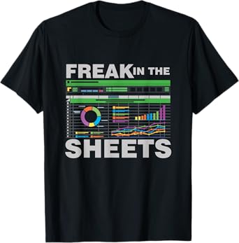 Freak In The Sheets Accountant Analyst Secretary Accounting T-Shirt