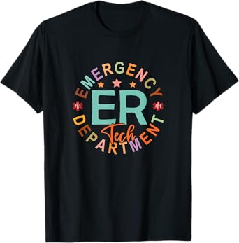 Funny Emergency Department Tech Emergency Room Tech Er Tech T-Shirt