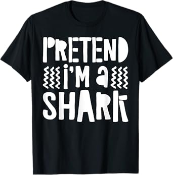 Pretend I'm A Shark Shirt Adult Kids Matching Shark Costume T-Shirt