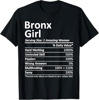 BRONX GIRL NY NEW YORK Funny City Home Roots USA Gift T-Shirt