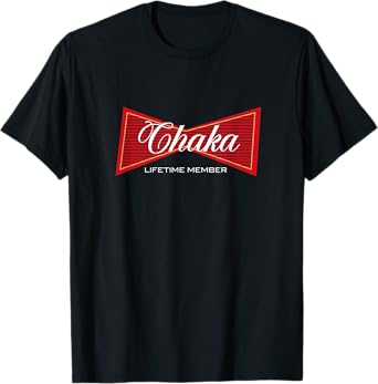 Team Chaka Proud Family name lifetime member king of names T-Shirt