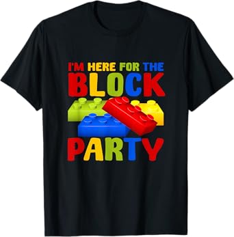 School Building Im Here For The Blocks-Block Party Pre-K T-Shirt