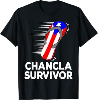 Chancla Survivor Puerto Rico Funny Spanish Joke Gift Idea T-Shirt