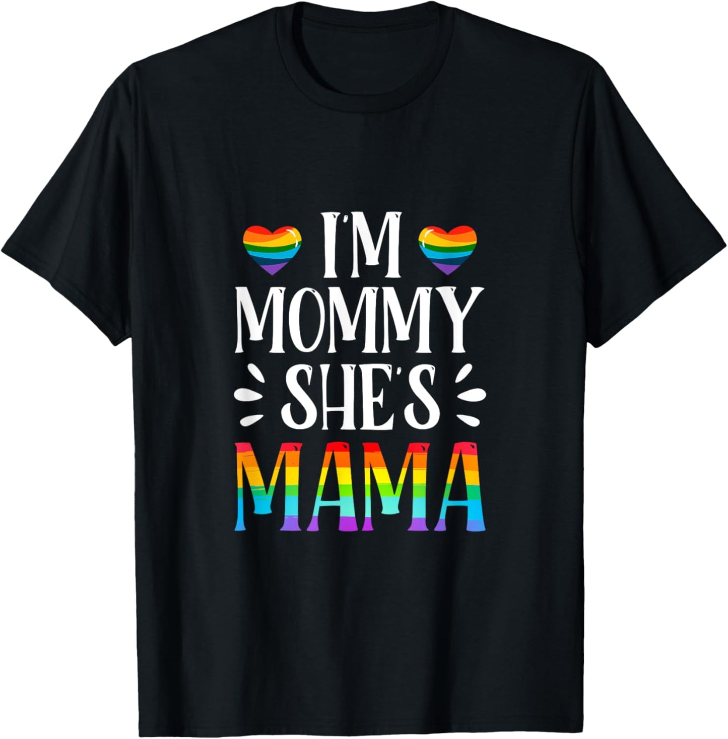 I'm Mommy Mama Matching Gay Lesbian Couple LGBT Rainbow T-Shirt