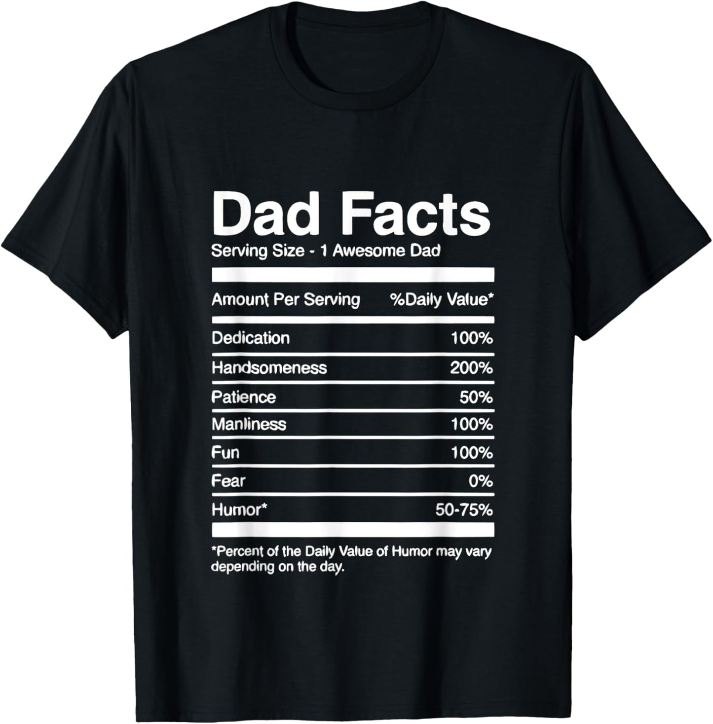 Virgo + Co Designs Funny Dad Nutritional Facts Gift T-Shirt, Men's Black Small Classic Fit Short Sleeve Humorous Gift T-Shirt for Father's Day