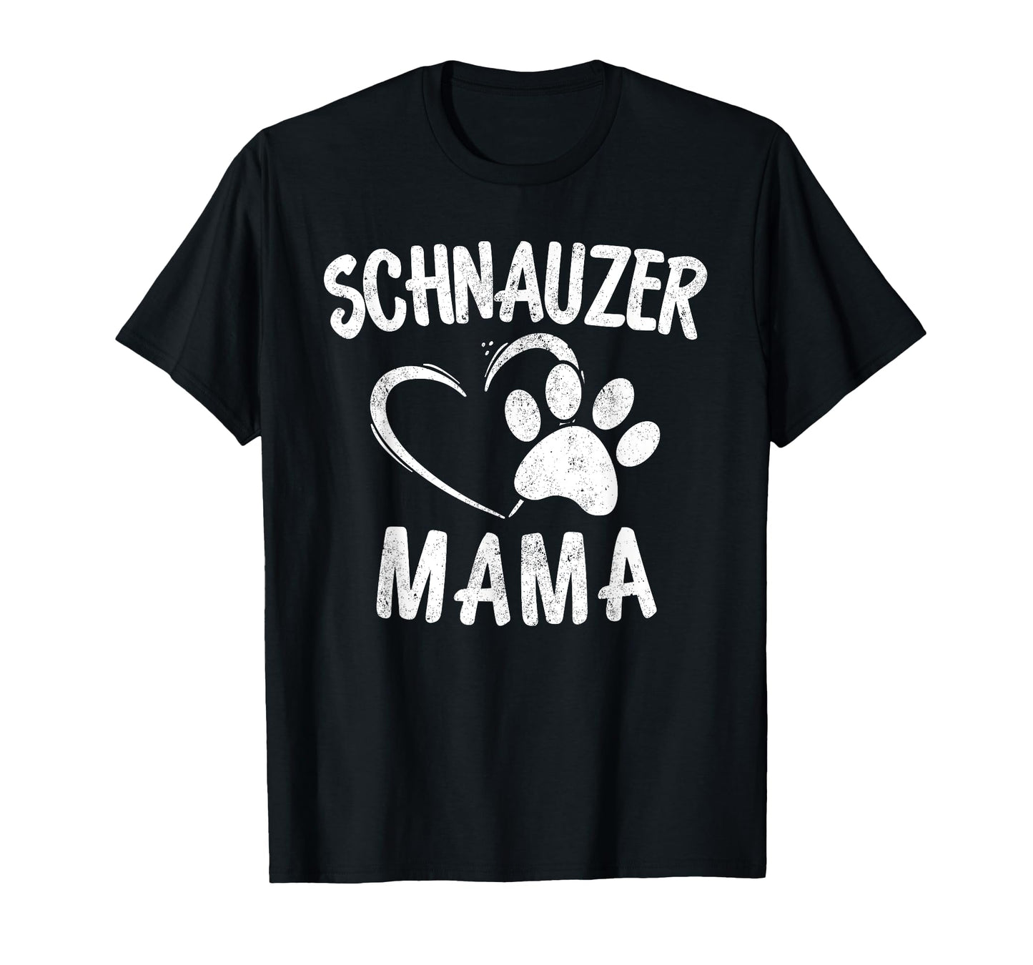 Schnauzer Mama Gift Dog Lover Apparel Schnauzers Mom T-Shirt