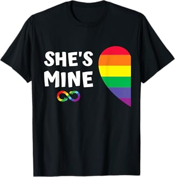 im hers shes mine matching for pride lesbian couples LGBTQ T-Shirt