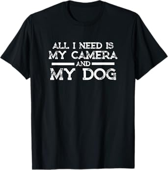 Photographer Gift Funny Photography Fan Camera and dog Shirt T-Shirt for Men Women