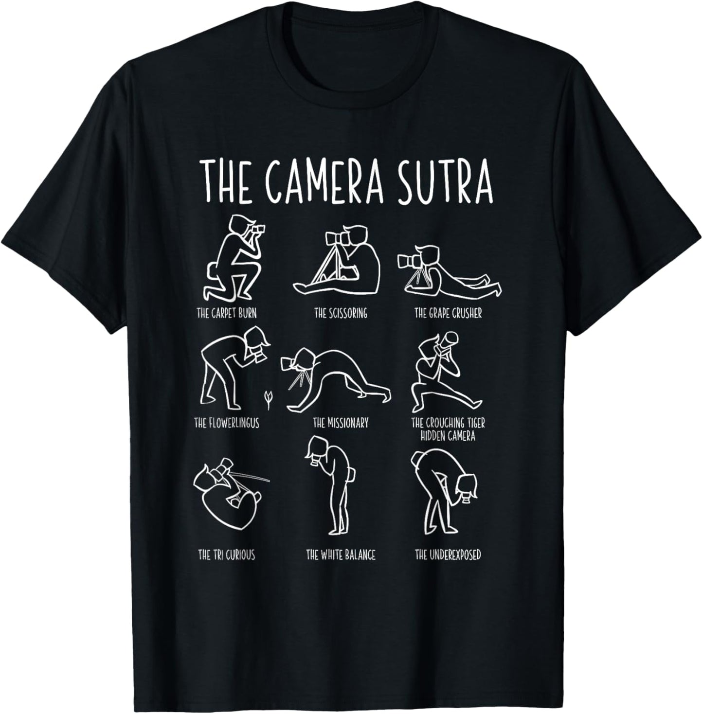 Funny Camera Sutra Photographer Photography Gift Men Women T-Shirt