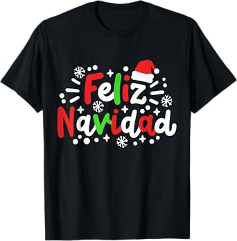 Feliz Navidad Matching Family Spanish Christmas Men Women T-Shirt