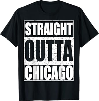 Straight Outta Chicago T-Shirt Illinois State Shirt T-Shirt