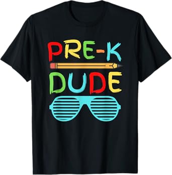 Pre-K Dude Shirt Funny Pencil Sunglasses First Day of School T-Shirt