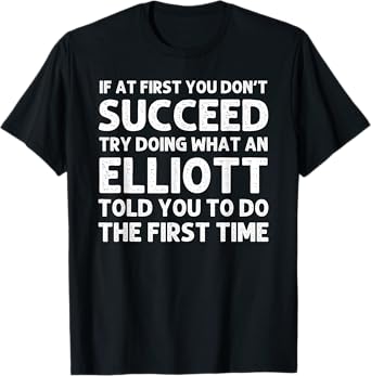 ELLIOTT Funny Surname Family Tree Birthday Reunion Idea T-Shirt