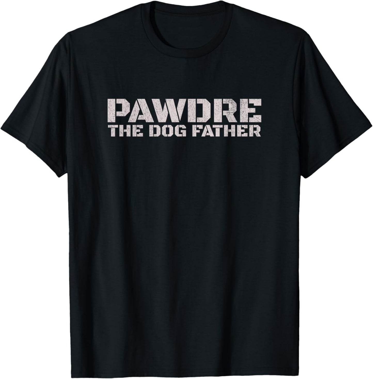 PAWDRE, The Dog Father, Dog Dad Christmas and Fathers Day T-Shirt