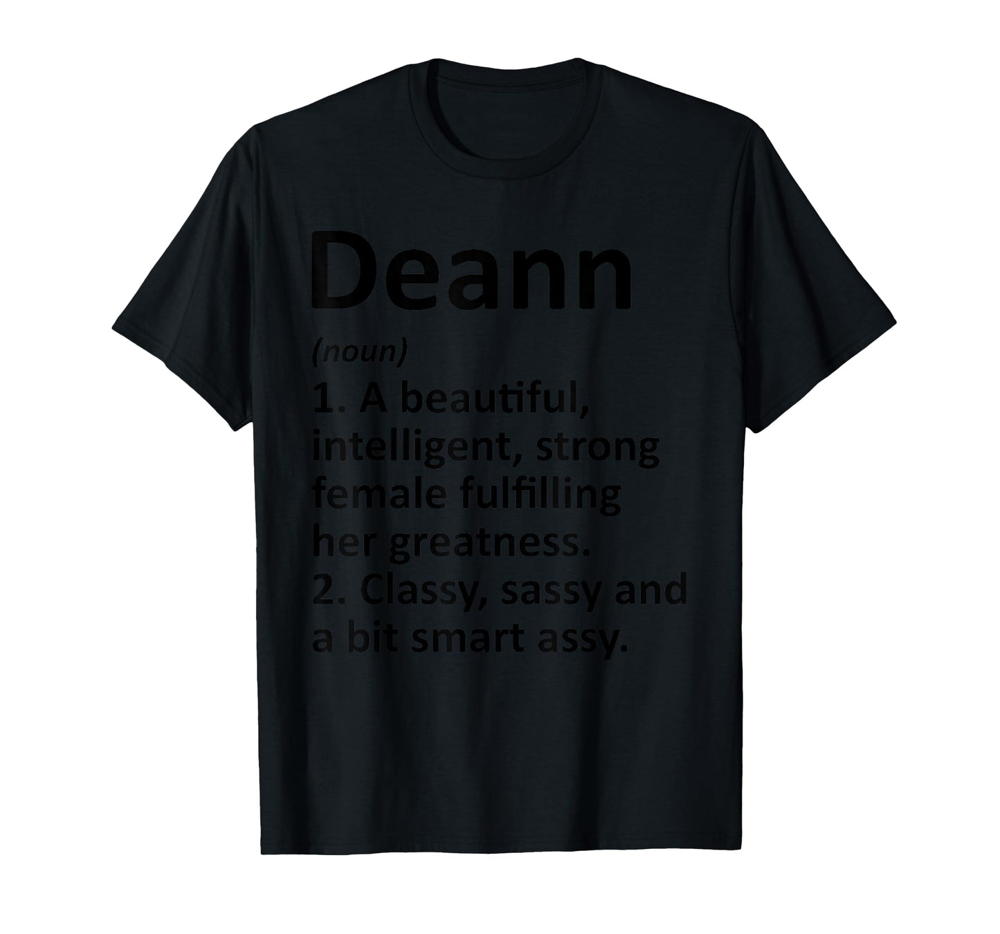 DEANN Definition Personalized Name Funny Christmas Gift T-Shirt
