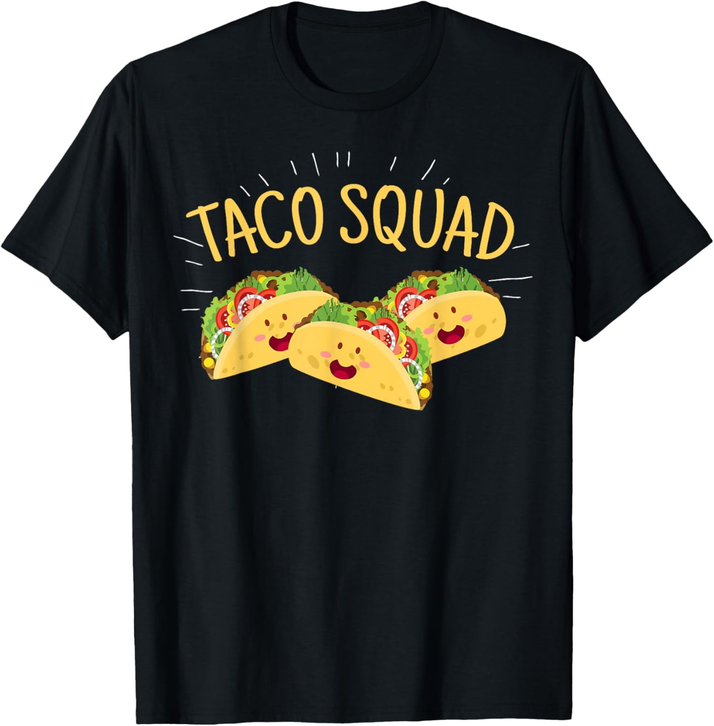 Funny Taco Squad T-Shirt Cute Mexican Food Lover Tee Gift T-Shirt