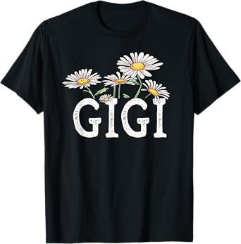 Gigi Floral Chamomile Design Mother's Day Gifts Gigi T-Shirt