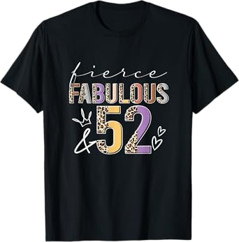 Fierce Fabulous & 52 Years Old Boho Leopard 52nd Birthday T-Shirt