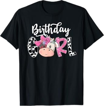 Birthday Girl Shirt Cow Farm Family Party T-Shirt