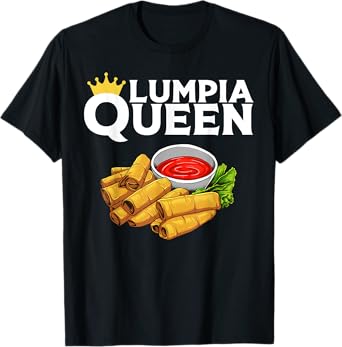 Funny Lumpia Queen Gift For Filipino Food Lover Women Kids T-Shirt