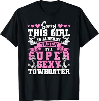 Towboat Girlfriend Towboater Wife Towboat Wife T-Shirt