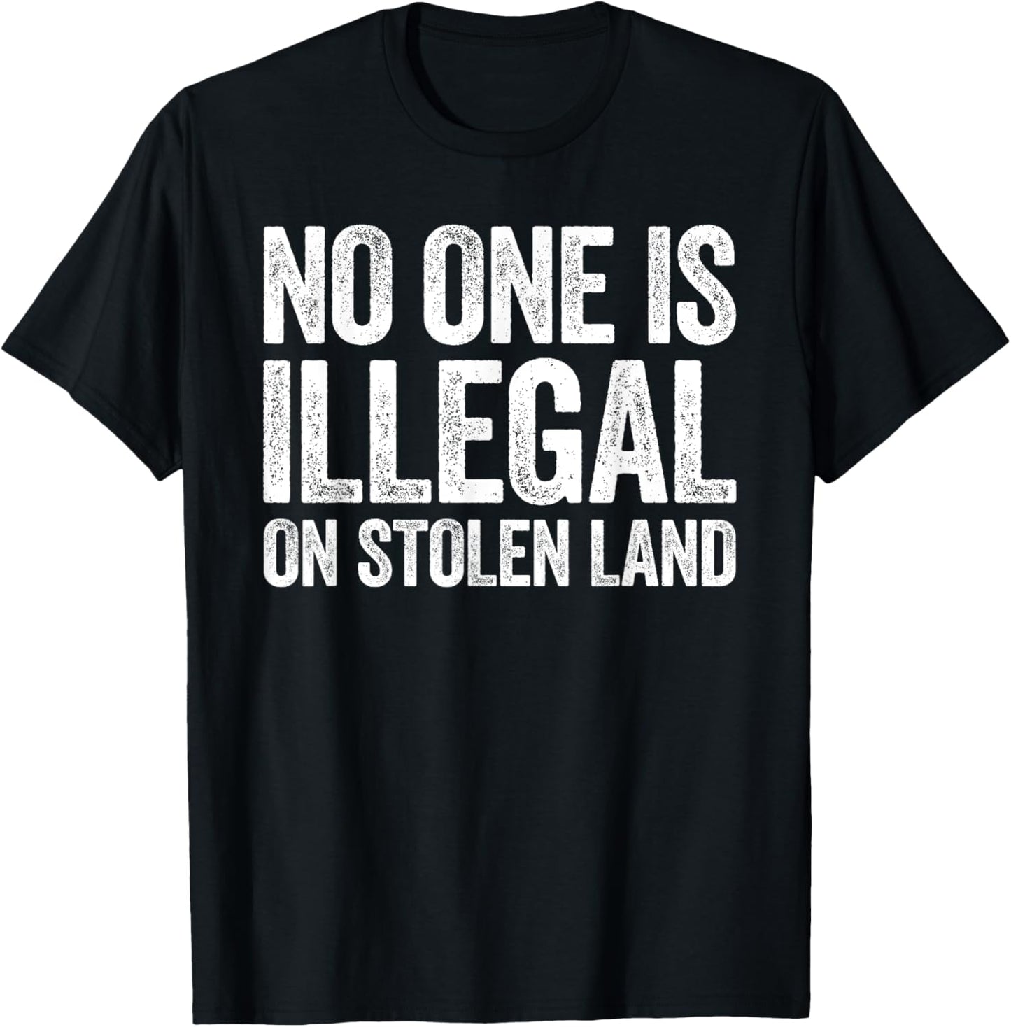 No One Is Illegal On Stolen Land Shirt Support Immigration T-Shirt