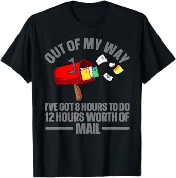 Funny Postal Worker Art For Men Women Mail Man Mail Carrier T-Shirt