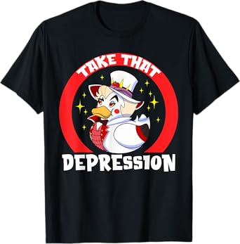 Take That Depression T-Shirt - Unisex-Adults, Black, Small