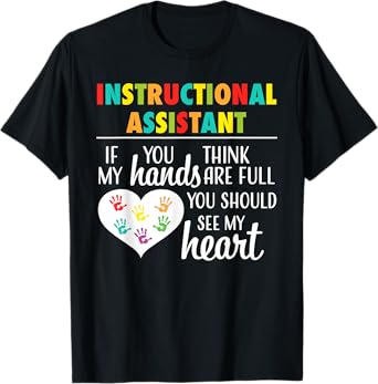 Instructional Assistant Cute Heart Appreciation T-Shirt