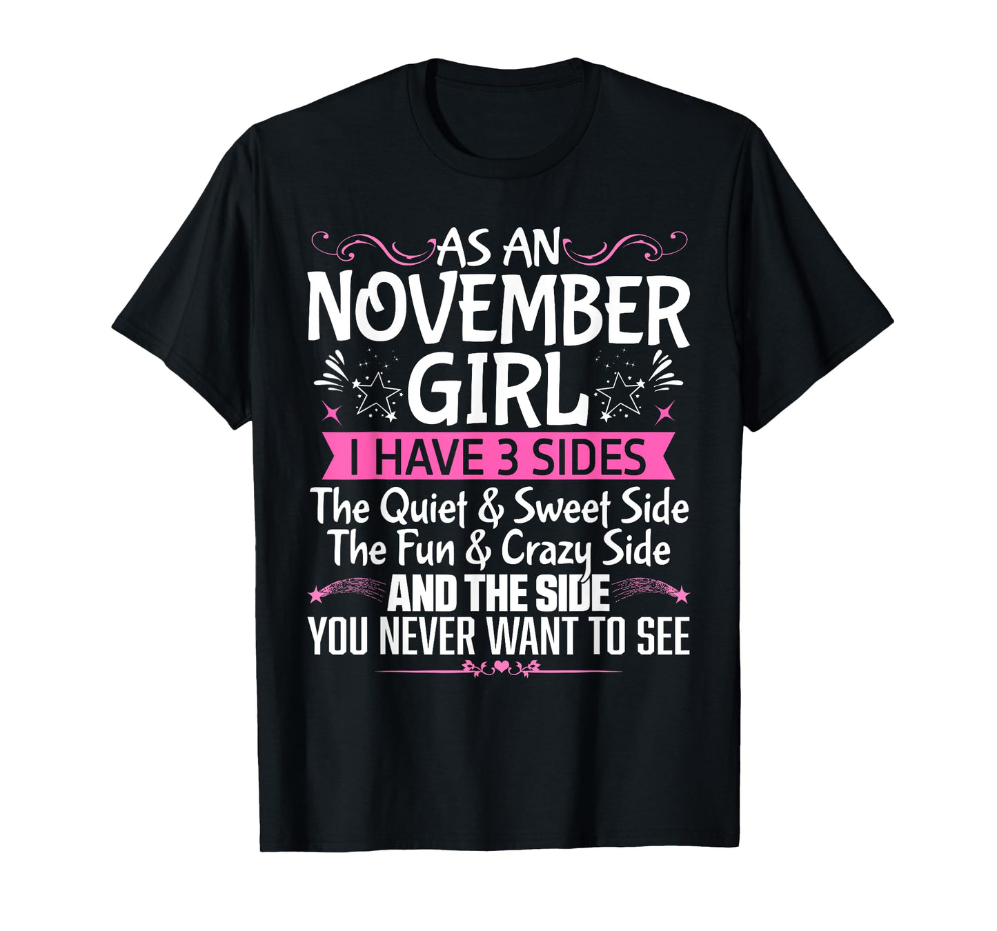 November Queen Born in November Cute Birthday November Girl T-Shirt
