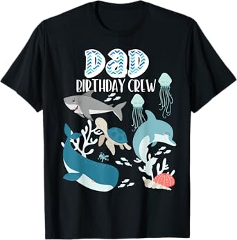Dad of the Birthday Boy Ocean Sea Animals Birthday Party T-Shirt