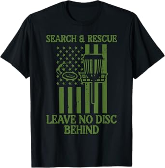 Search Rescue No Disc Behind Flag Frisbee Golf Men Women Kid T-Shirt
