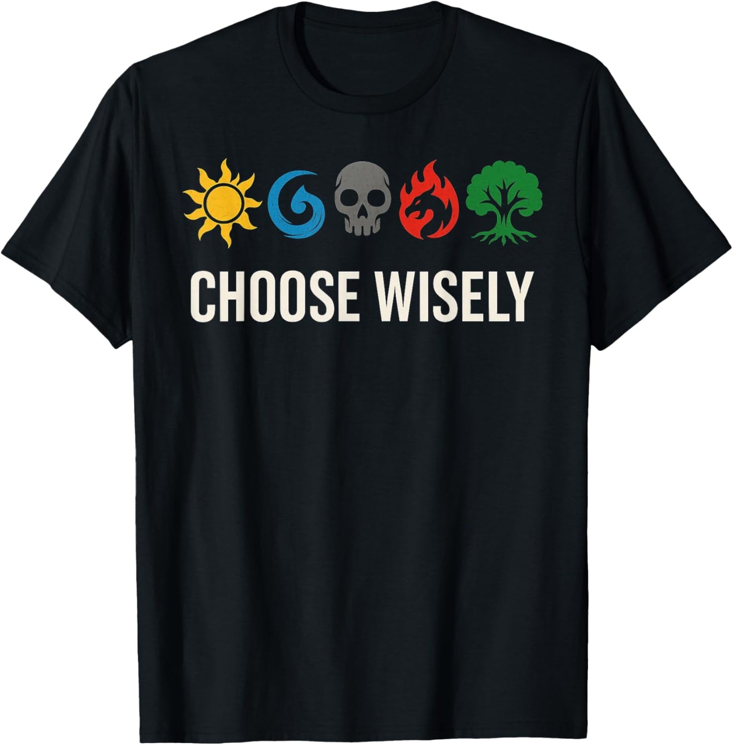 Mana Symbols Gathering Magic - Choose Wisely Blue Red Green T-Shirt