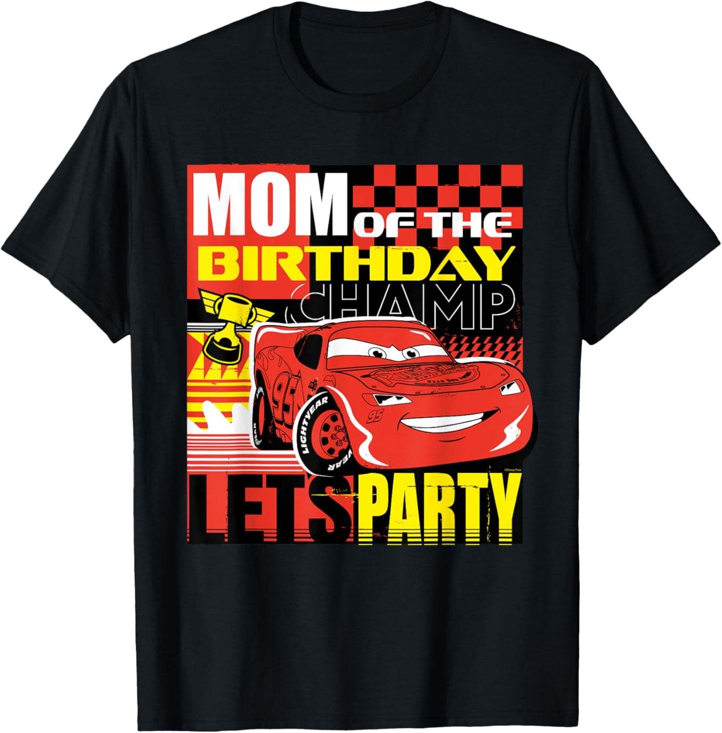 Disney and Pixar’s Cars Mom of the Birthday Champ Party T-Shirt