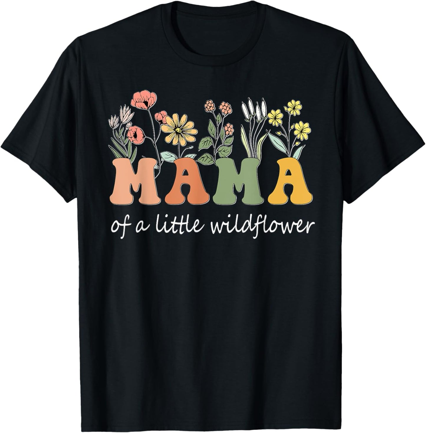 Mama Of A Little Wildflower Girls Women Family Matching T-Shirt