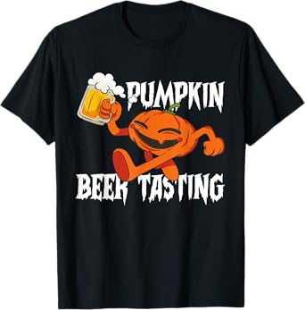 Pumpkin Beer Tasting Funny Beer Lover Horror Fan Gift T-Shirt