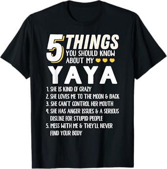 Funny 5 Things Grandma Yaya Gift Idea T-Shirt