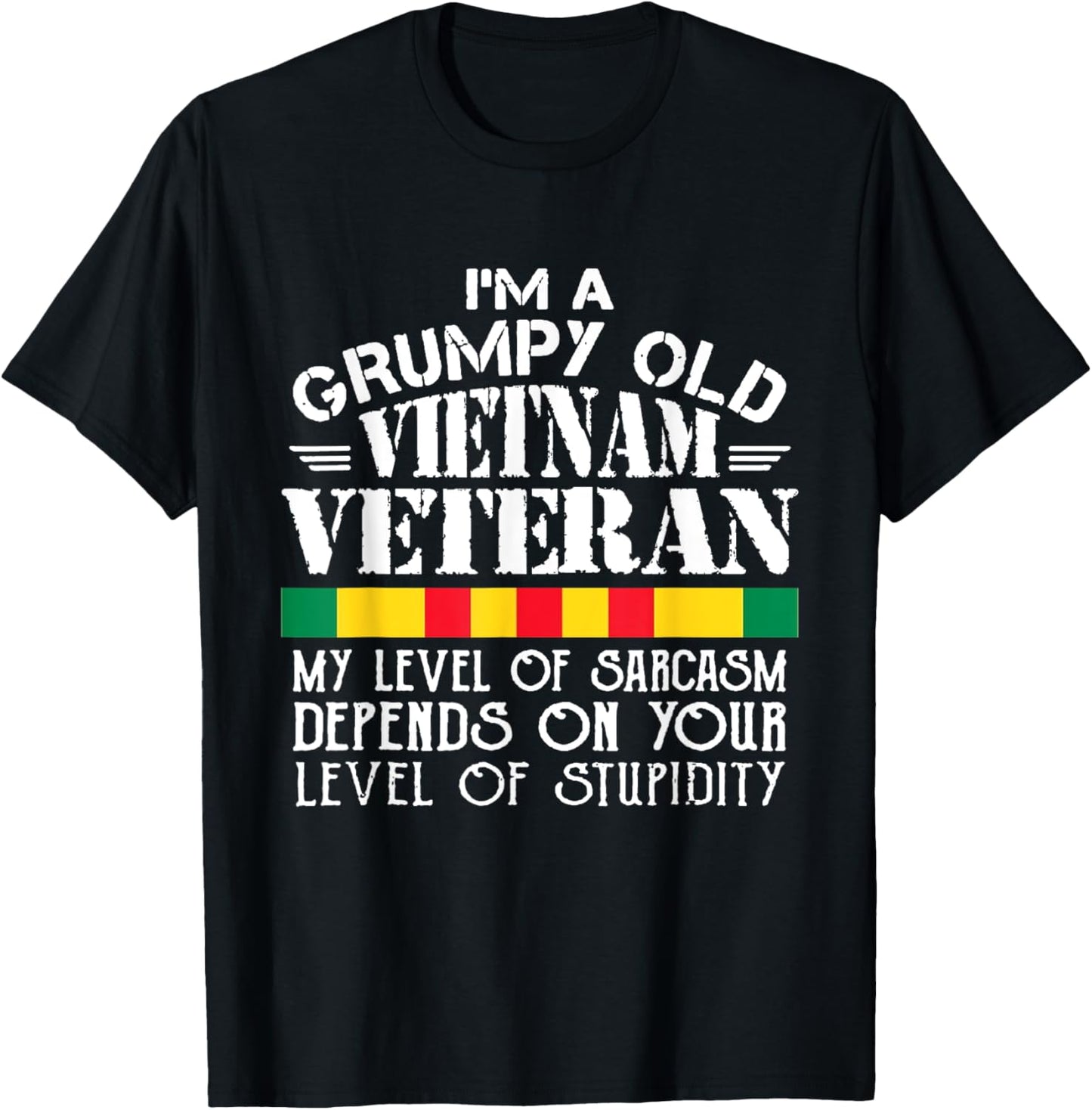 Never Underestimate An Old Man Who Is Also Vietnam Veteran T-Shirt