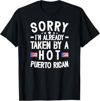 Taken By Puerto Rican Wife Husband Of A Puerto Rican Wife T-Shirt