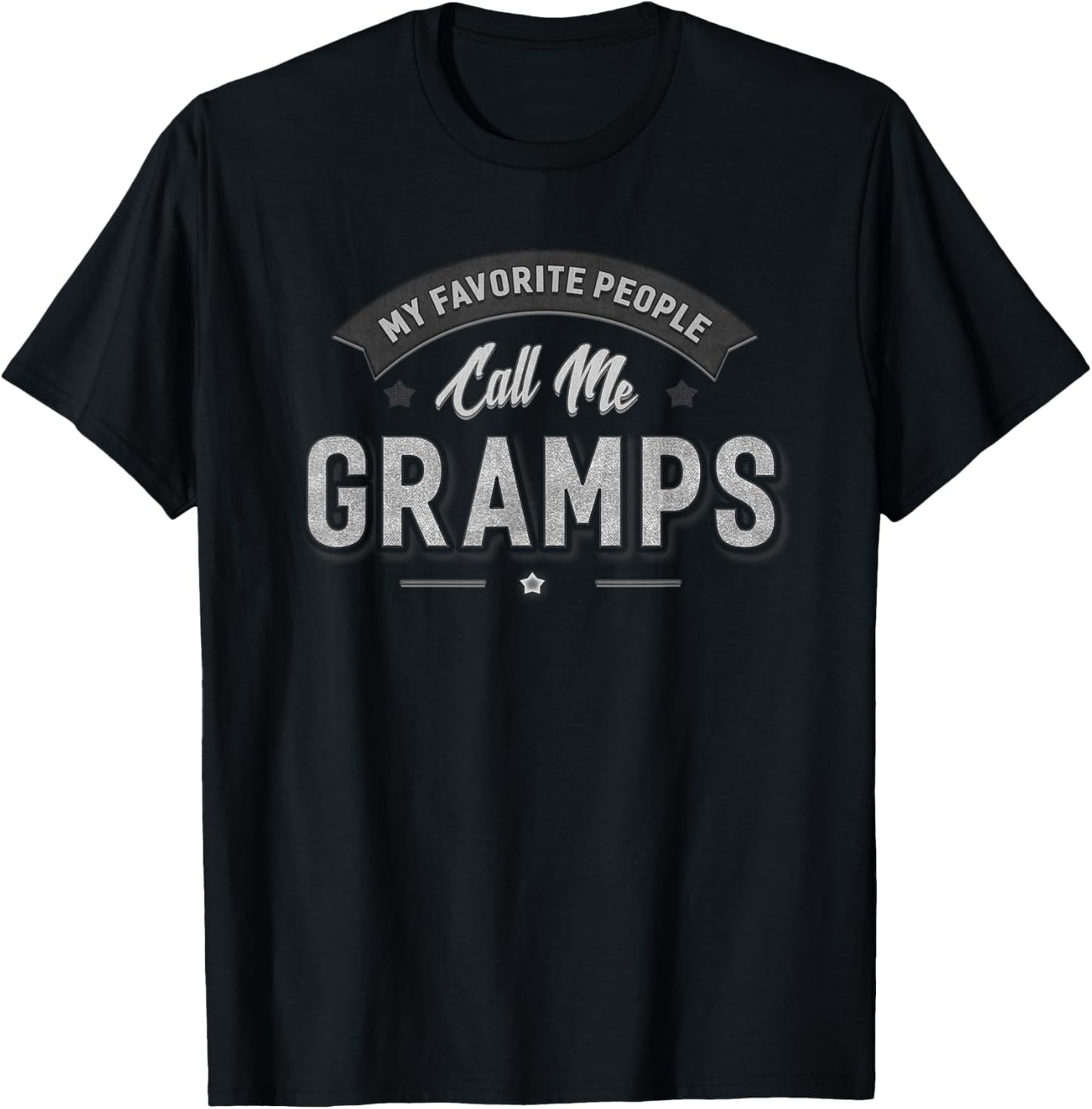 My Favorite People Call Me Gramps Men Grandpa T-Shirt