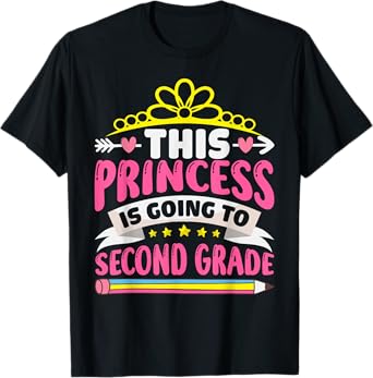 This Princess Is Going To Second Grade Girls Back to School T-Shirt