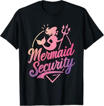 Mermaid Security T-Shirt