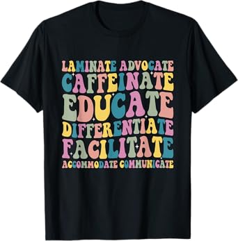 Special Education Teacher Laminate Accommodate Collaborate T-Shirt
