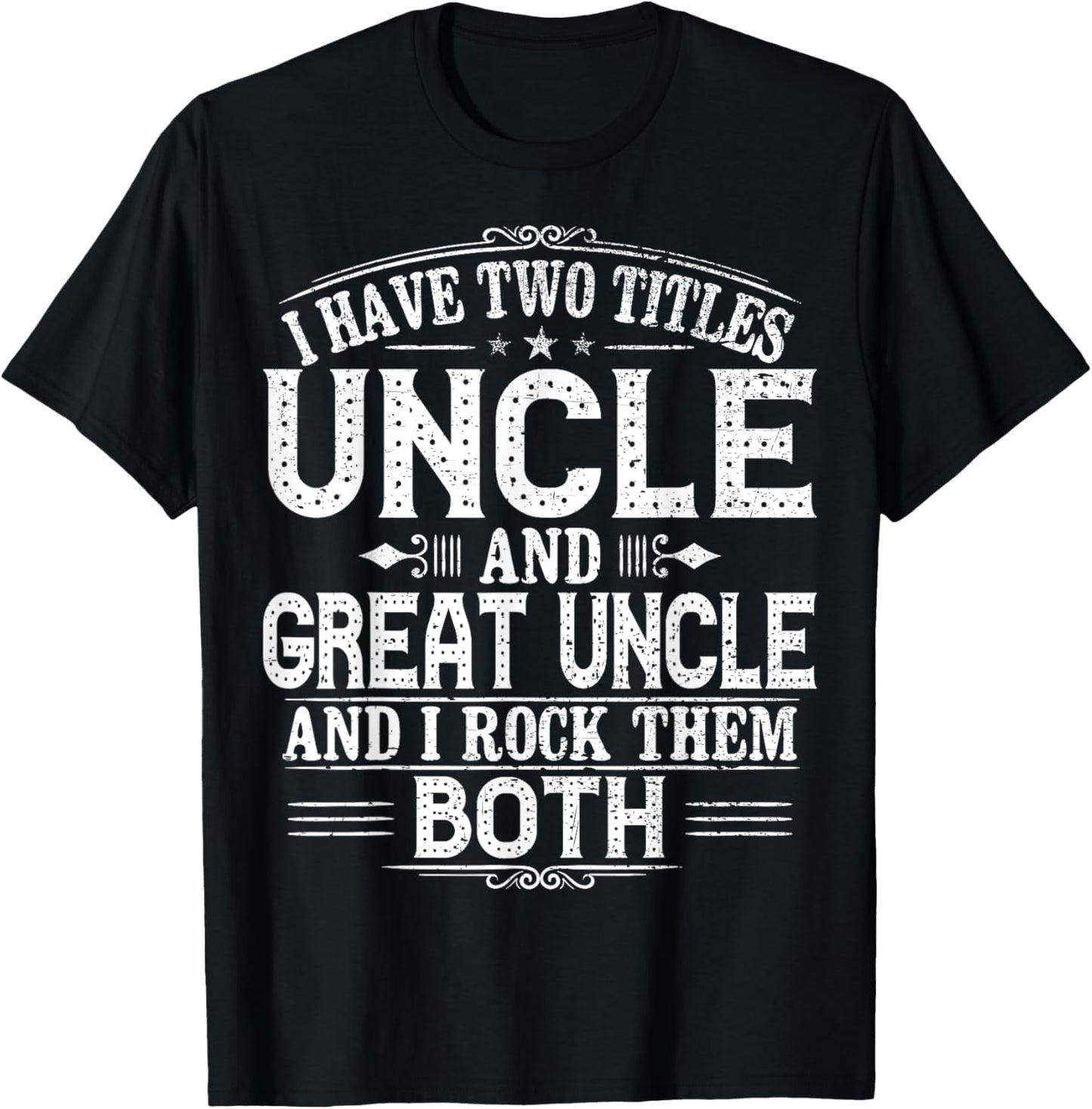 Great Uncle T-Shirt - Gift for New Uncle