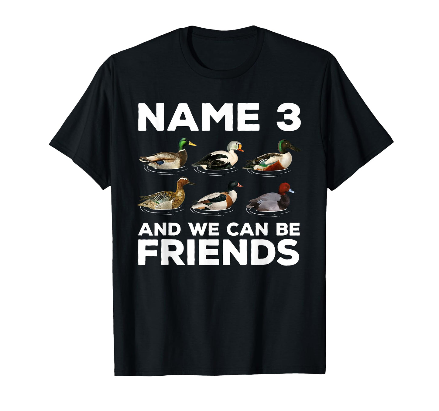 Duck Hunting Design For Men Women Wildlife Hunt Duck Hunter T-Shirt